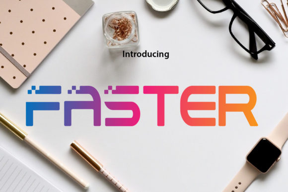 Faster: A Playful Display Font for Dynamic Campaign Visuals