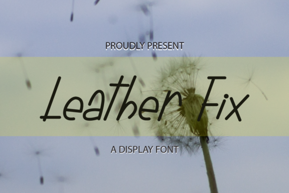 Leather Fix: A Sleek Display Font for Modern Web Design Projects