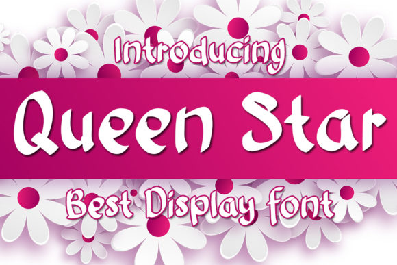 Queen Star: A Playful Display Font for Modern Web Design Projects