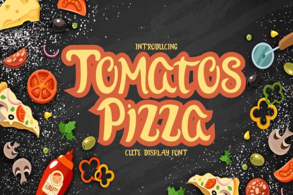 Tomatos Pizza: A Display Font That Adds Flavor to Food-Themed Campaigns